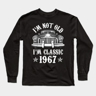 55 Year Old Vintage 1967 Classic Car 55th Birthday Gifts Long Sleeve T-Shirt